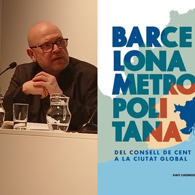 Del Consell de Cent a la ciutat global: el debat sobre la Barcelona metropolitana
